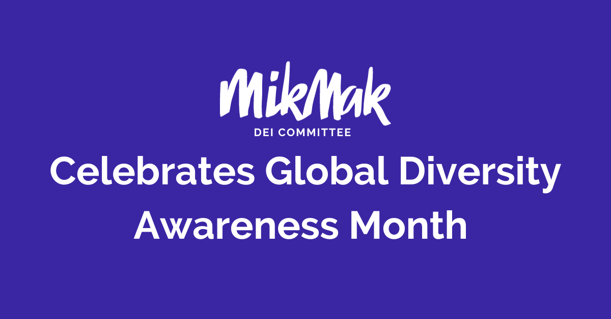Embracing Differences: Inside MikMak's Inclusive Work Culture